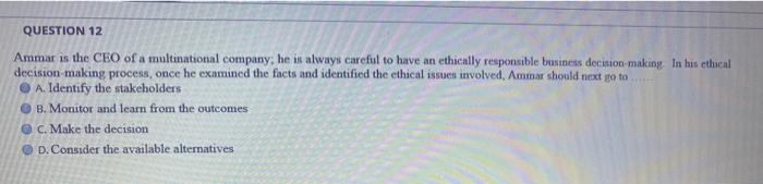 QUESTION 12 Ammar is the CEO of a multinational