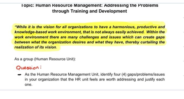 Topic: Human Resource Management: Addressing the