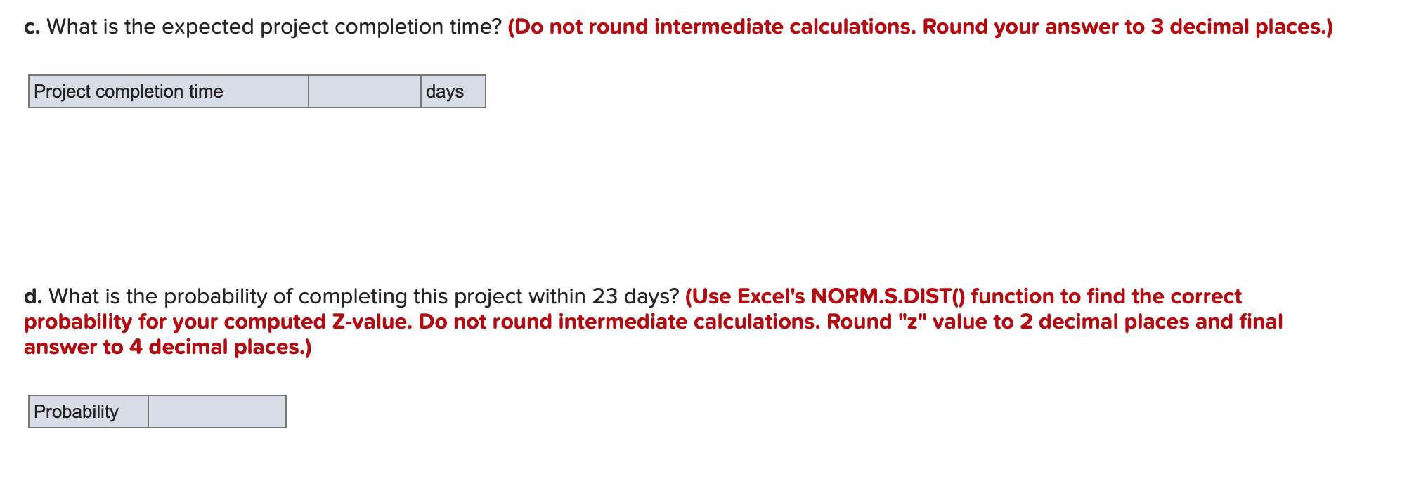 The following represents a project that should be