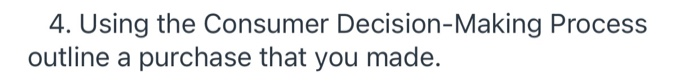 4. Using the Consumer Decision-Making Process