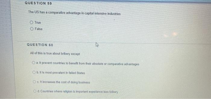QUESTION 59 The US has a comparative advantage in