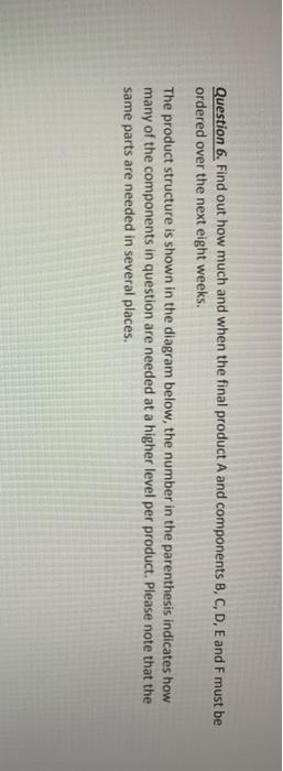 Require formulas as well.. Question 6. Find out