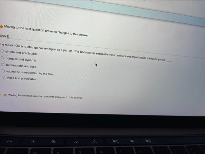 Moving to the next question prevents changes to