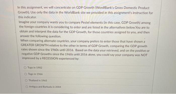 In this assignment, we will concentrate on GDP