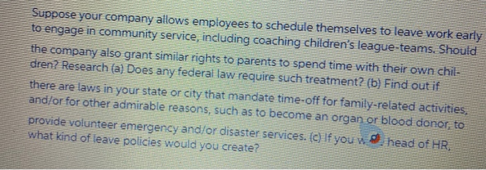 please answer the question. Suppose your company