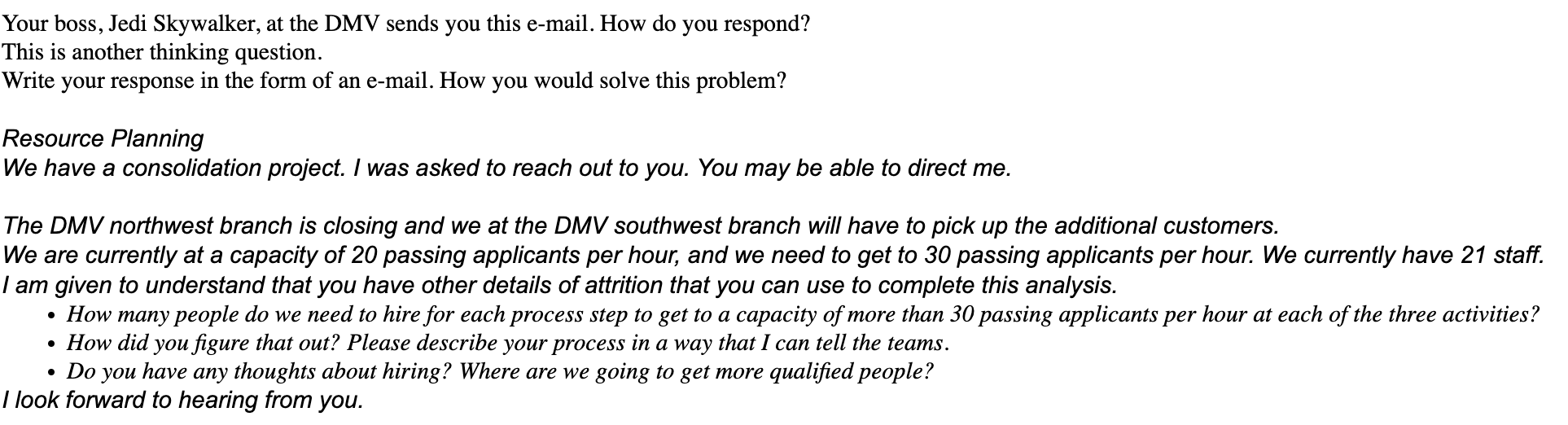 Your boss, Jedi Skywalker, at the DMV sends you