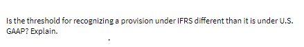 Is the threshold for recognizing a provision