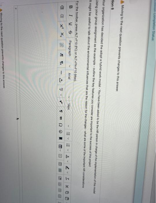 Completion Status Moving to the next question