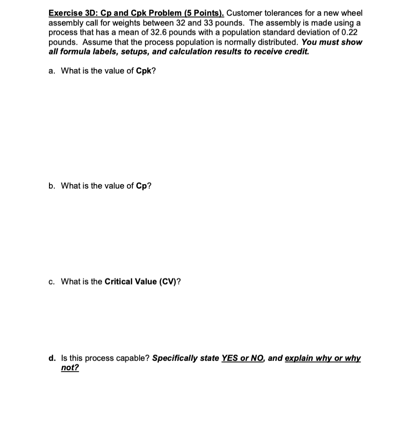 Exercise 3D: Cp and Cpk Problem (5 Points).