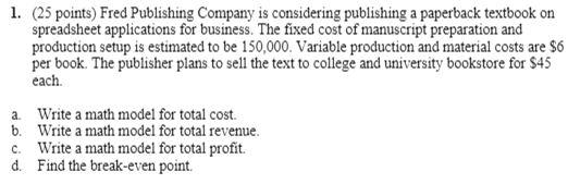 Show LP models for all problems. Attach the