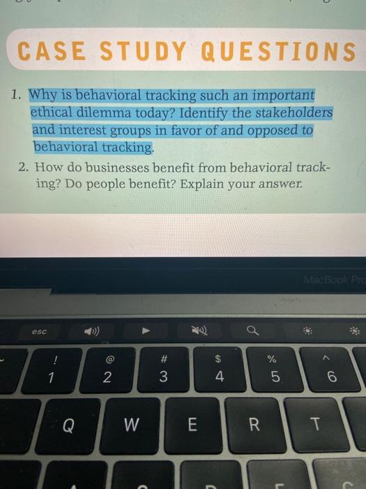 CASE STUDY QUESTIONS 1. Why is behavioral