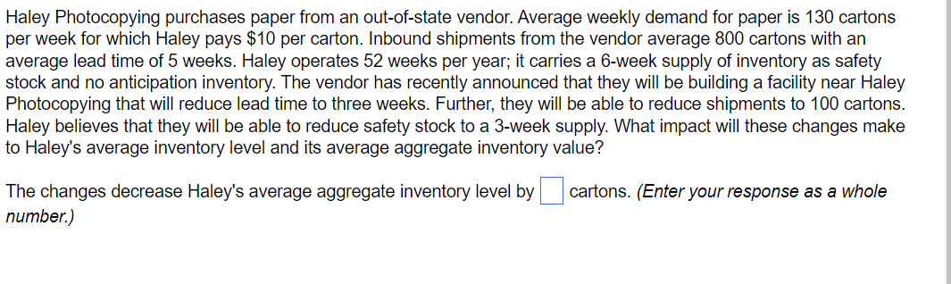 B) The changes decrease Haley's average aggregate
