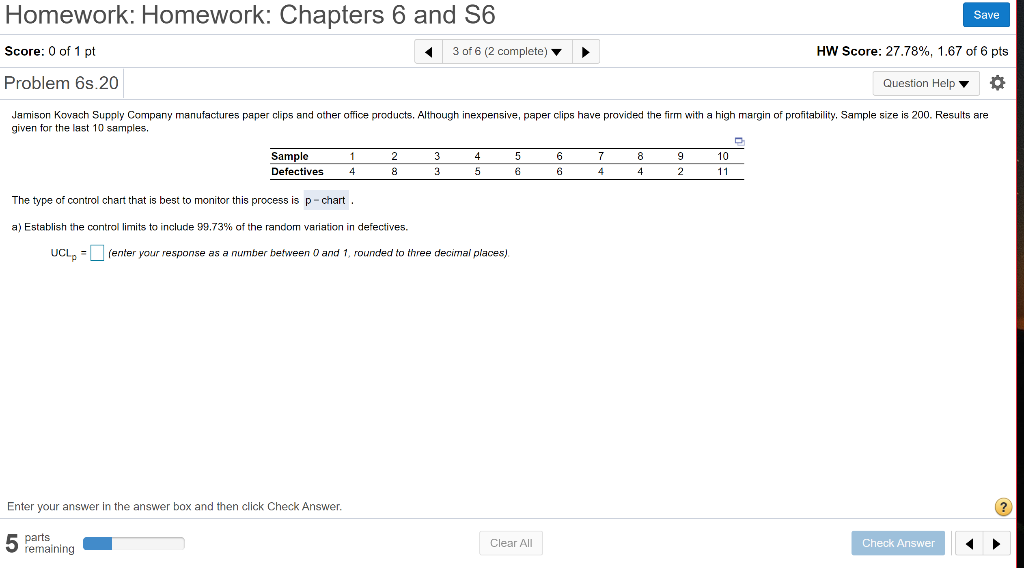 Homework: Homework: Chapters 6 and S6 Save Score: