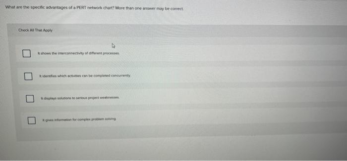 What are the specific advantages of a PERT