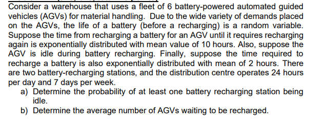 Consider a warehouse that uses a fleet of 6