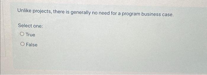 Unlike projects, there is generally no need for a