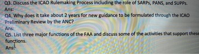 Q3. Discuss the ICAO Rulemaking Process including