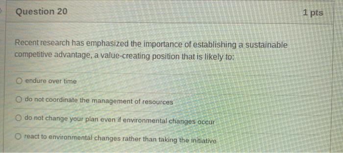 Question 20 1 pts Recent research has emphasized