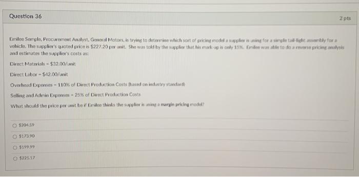 Question 36 2 pts Emile Sample Procurement