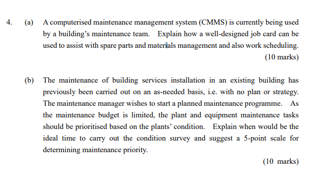 4. (a) A computerised maintenance management
