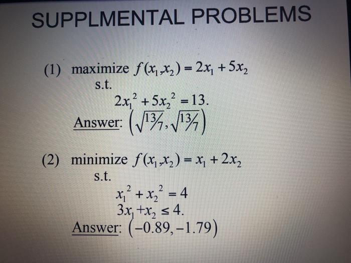 solve problems completely and please show all