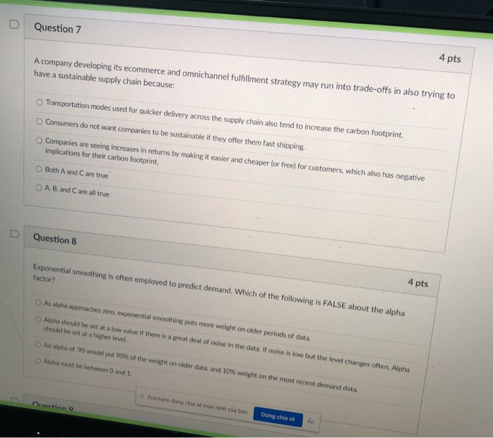 D Question 7 4 pts A company developing its