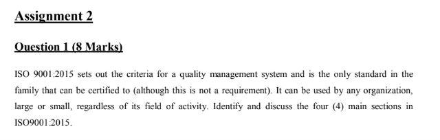 Assignment 2 Question 1 (8 Marks) ISO 9001:2015