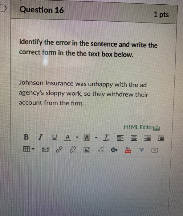 please answer all. Question 13 1 pts Identify the