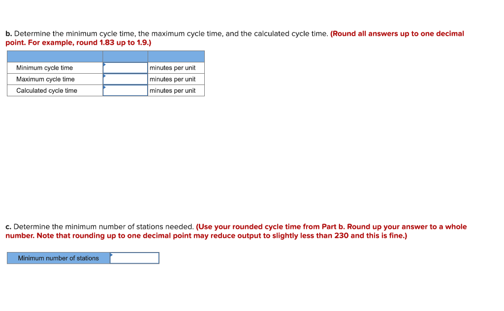 d. Use the calculated cycle time. Assign tasks to
