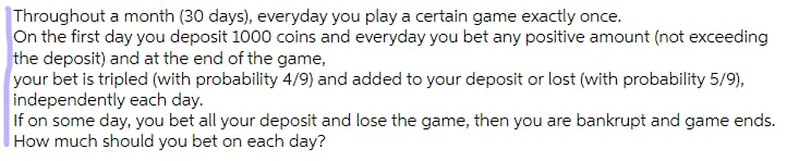 Throughout a month (30 days), everyday you play a