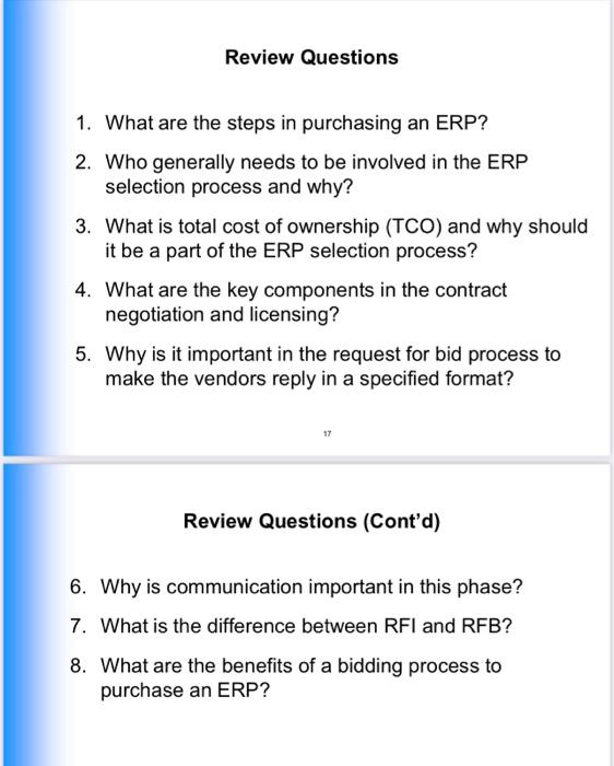 Review Questions 1. What are the steps in