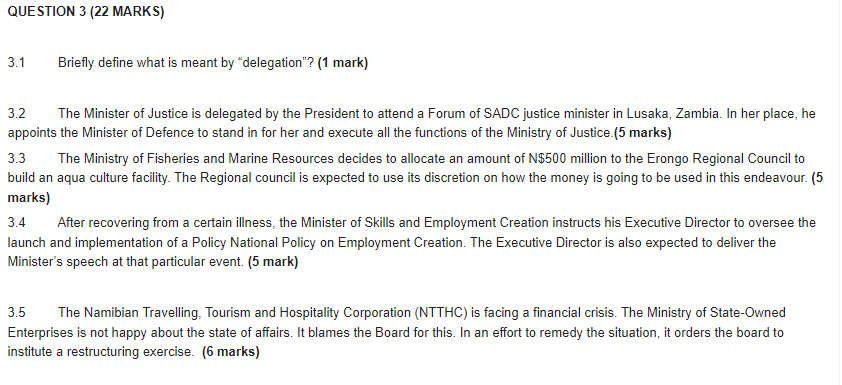 QUESTION 3 (22 MARKS) 3.1 Briefly define what is