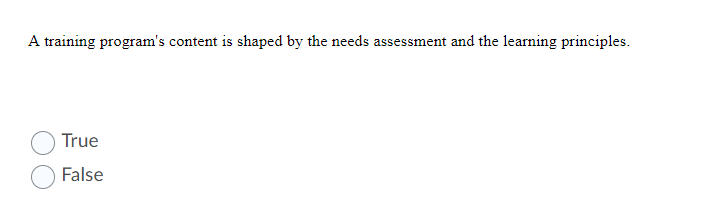 A training program's content is shaped by the