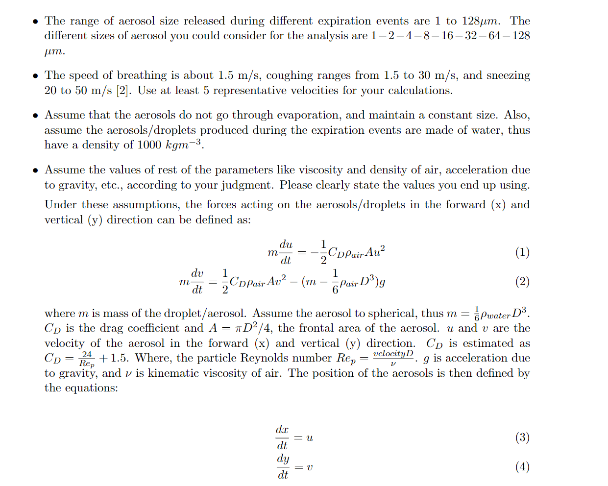 Using Heun's Method The range of aerosol size