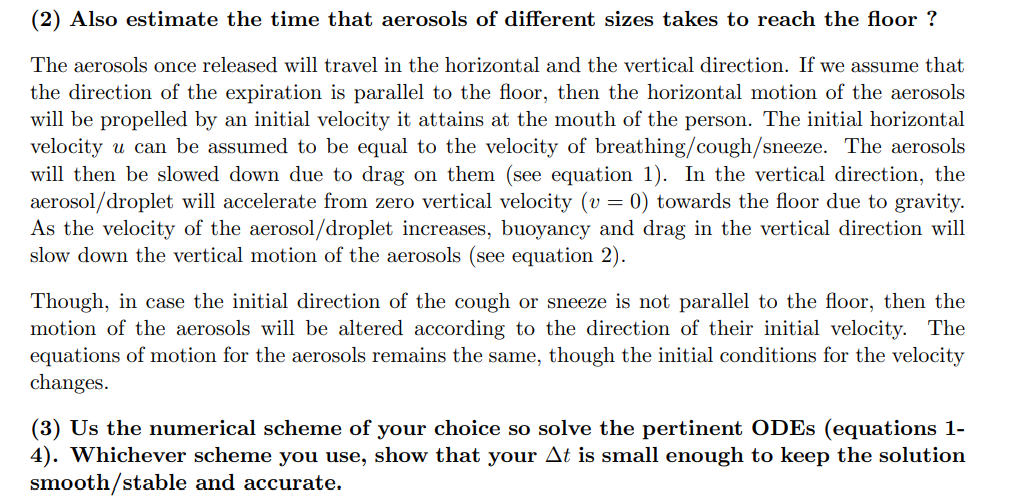 Using Heun's Method The range of aerosol size