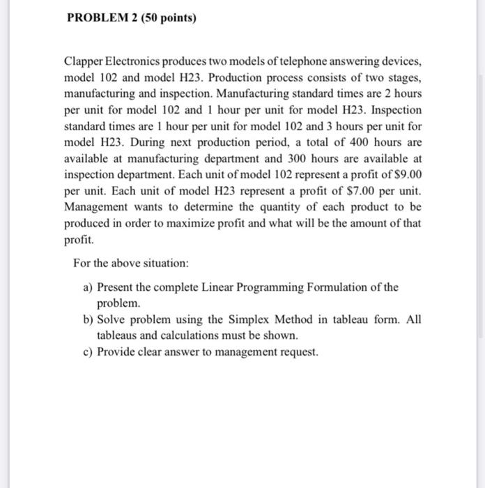 PROBLEM 2 (50 points) Clapper Electronics