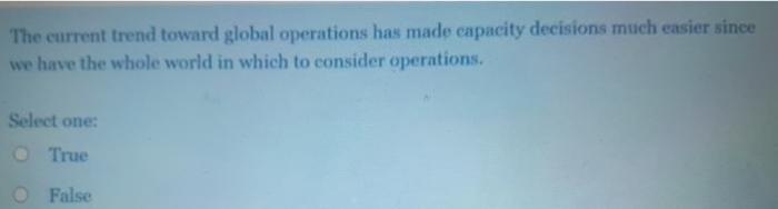 The current trend toward global operations has