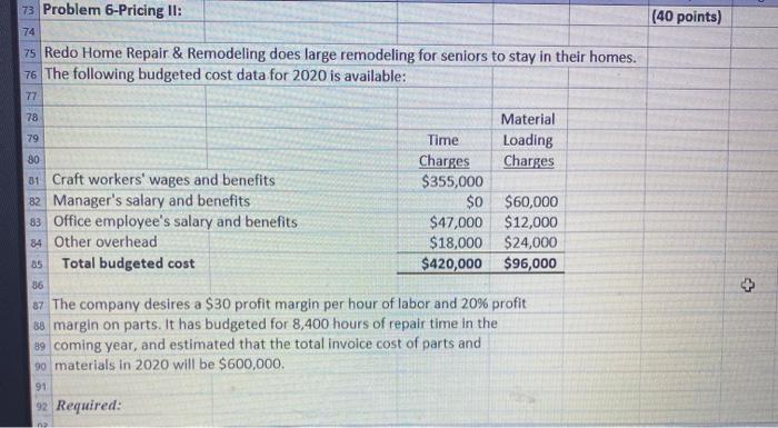 help with problem 6 please (40 points) 73 Problem