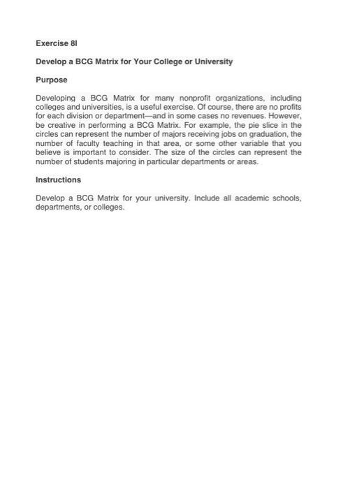 Exercise 81 Develop a BCG Matrix for Your College