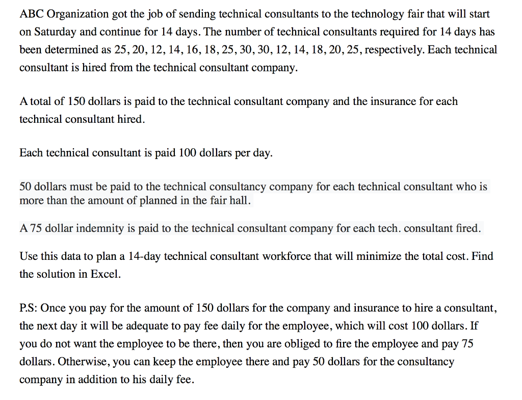Find the solution in excel. ABC Organization got