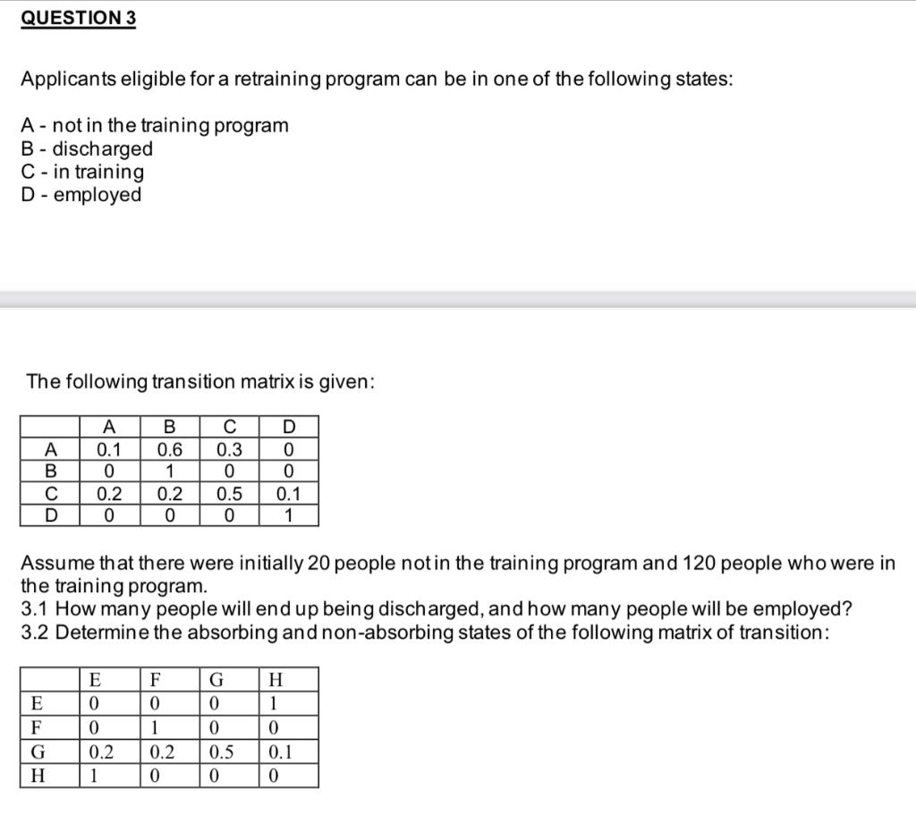 Applicants eligible for a retraining program can