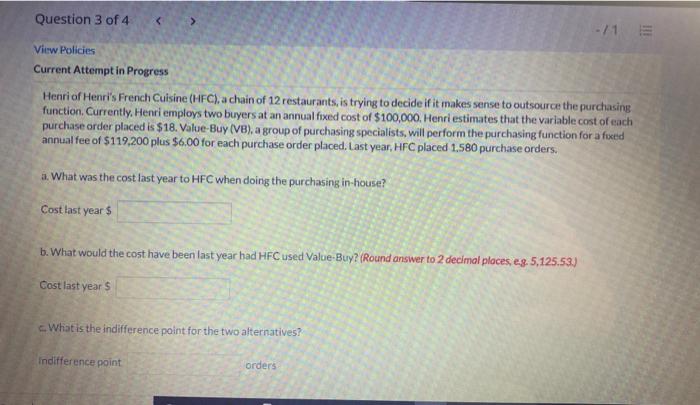 Question 3 of 4 < -/1 = View Policies Current
