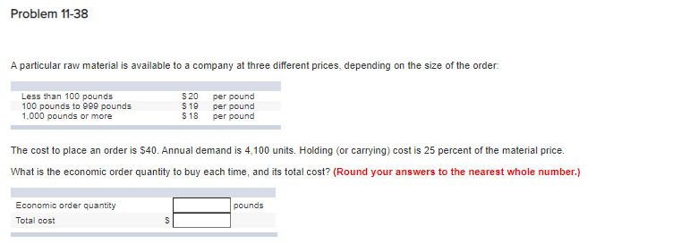 please label answers Problem 11-38 A particular