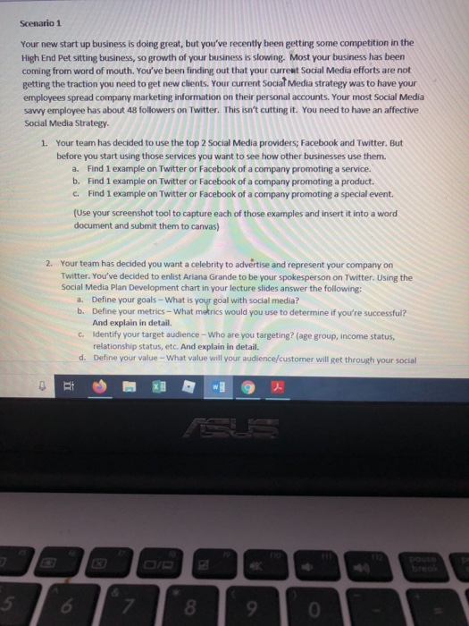 Scenario 1 Your new start up business is doing