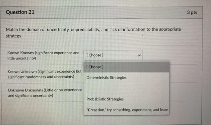 Question 21 3 pts Match the domain of