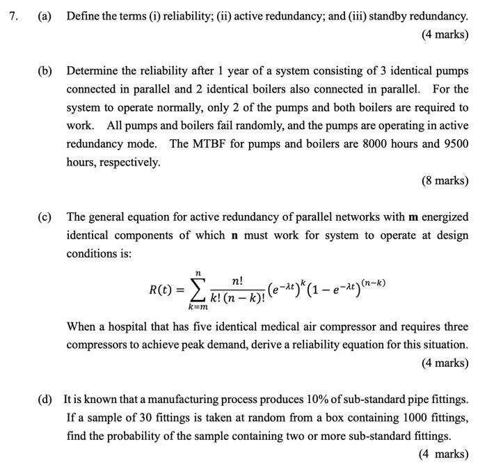 7. Define the terms (i) reliability; (ii) active