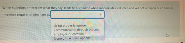When superiors differ from what they say, leads