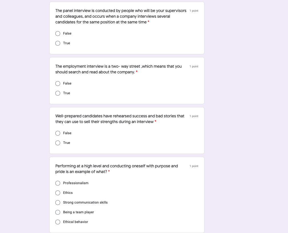 The panel interview is conducted by people who