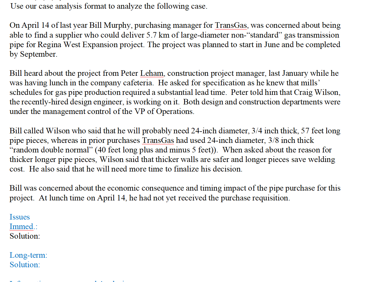 Use our case analysis format to analyze the