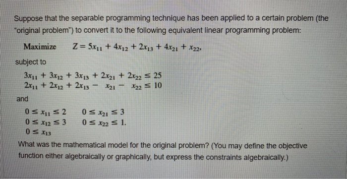 suppose that the separable programming technique